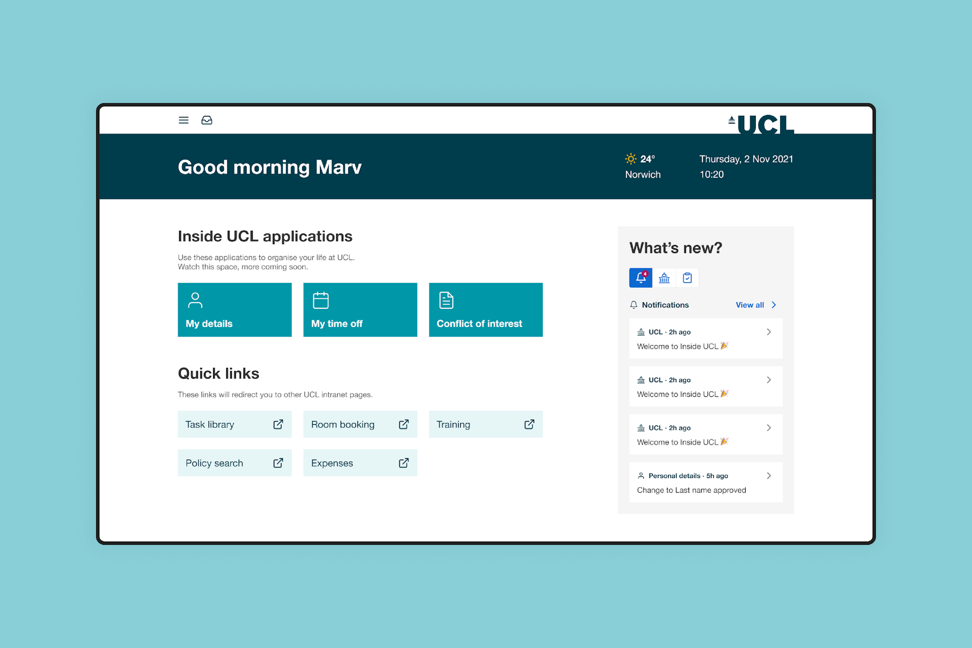 Screenshot of a dashboard greeting a UCL employee to the experience platform