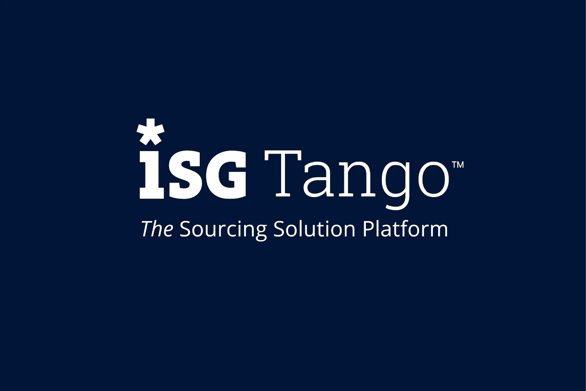 White text on a dark blue background reads "iSG Tango, The Sourcing Solution Platform" White text on a dark blue background reads "iSG Tango, The Sourcing Solution Platform"